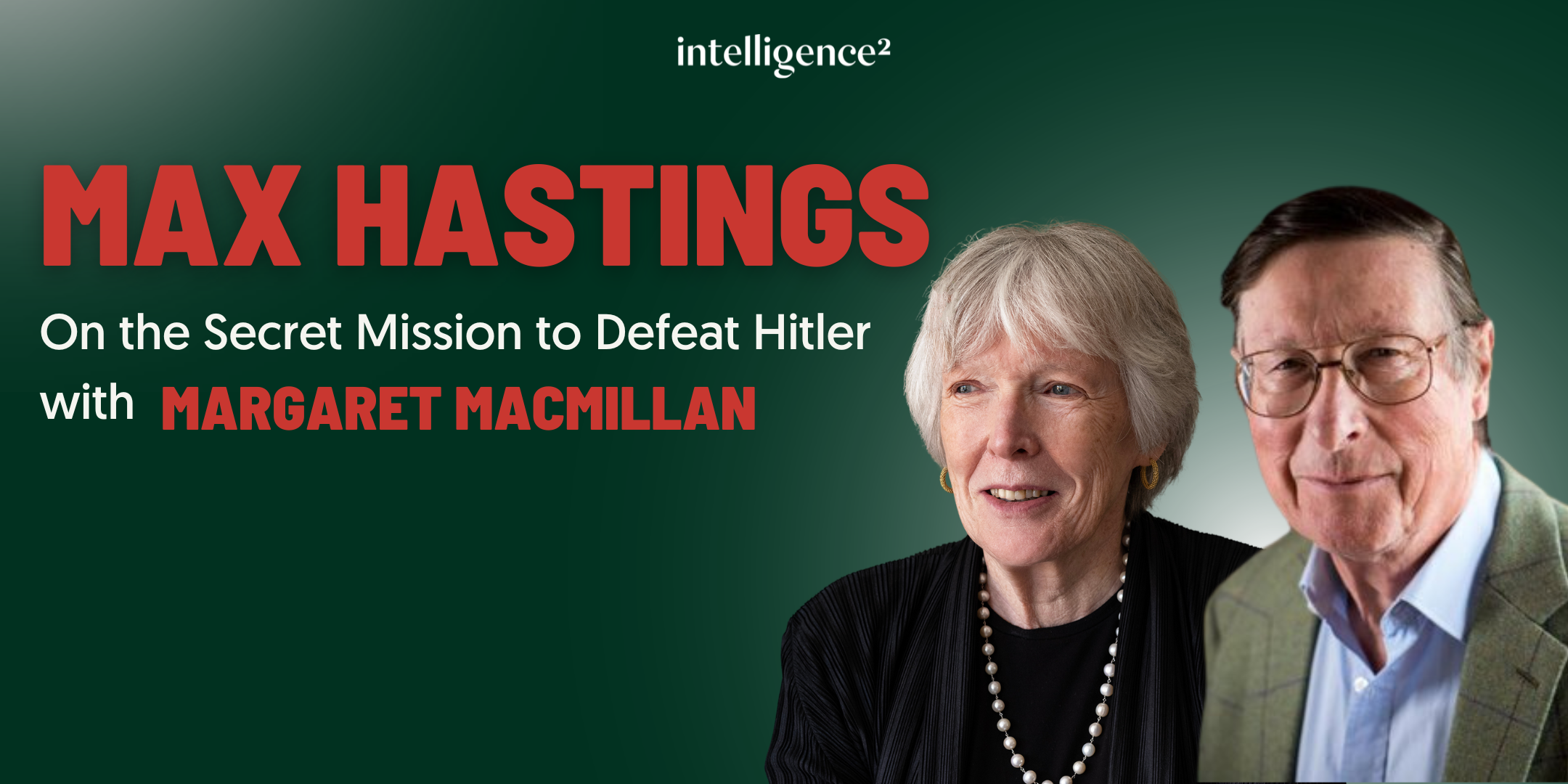 Max Hastings on On the Secret Mission to Defeat Hitler - Intelligence ...