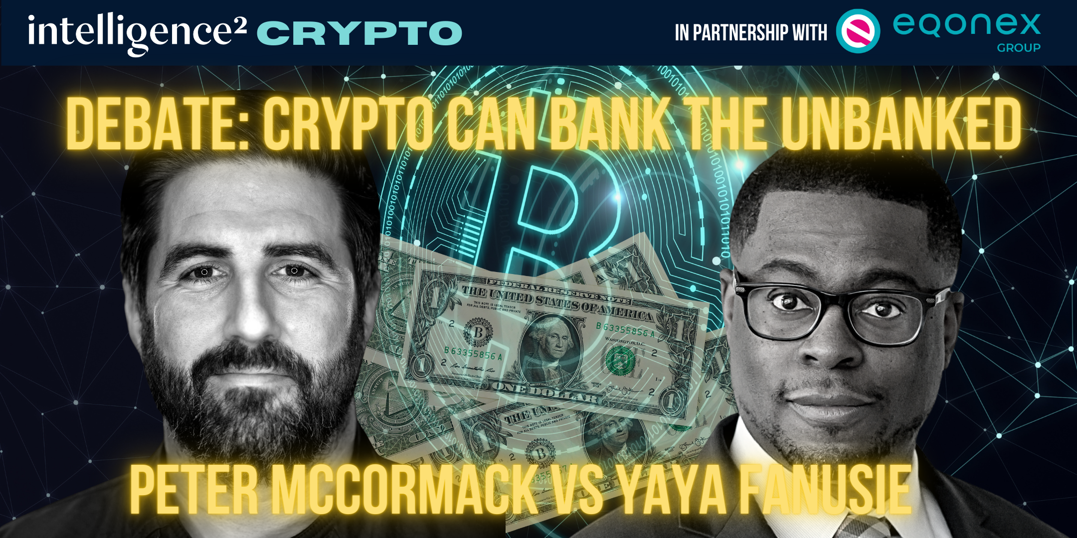 Debate: Crypto Can Bank the Unbanked - Intelligence Squared